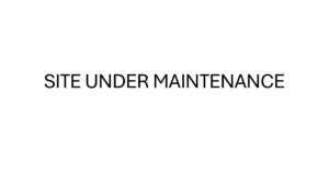 SITE UNDER MAINTENANCE